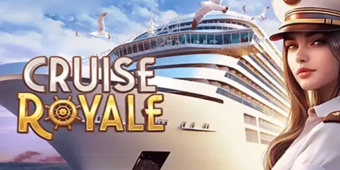 Cara Menang Konsisten di Slot Cruise Royale