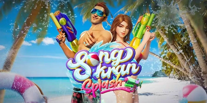 Strategi Cerdas Bermain Slot Songkran Splash Biar Jackpot
