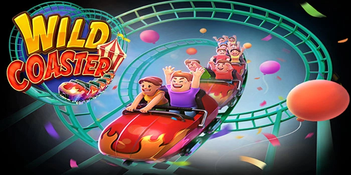 Slot Wild Coaster Terbaik Untuk Mendapatkan Jackpot Besar