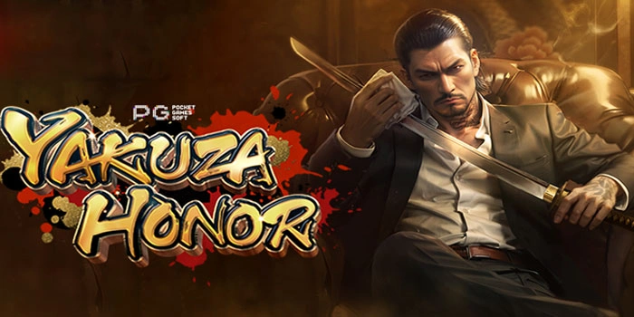 Tips Ampuh Mendapat Jackpot Slot Yakuza Honor