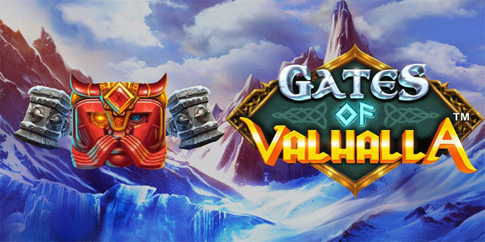 Gates of Valhalla: Informasi Lengkap Mengenai Tema dan Mekanisme Permainan